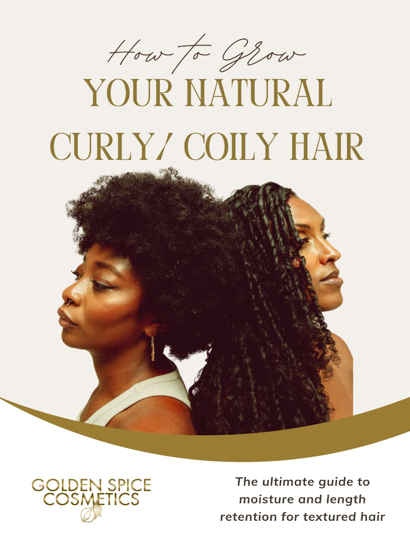 'How To Grow Your Natural Curly/ Coily Hair' FREE Guide